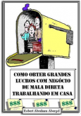 E-Book Como Começar seu Negócio de Mala Direta