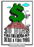 Ebook 30 dias para uma renda que dure a vida toda