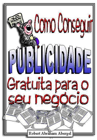 Ebook Como conseguir publicidade grátis para seu negócio
